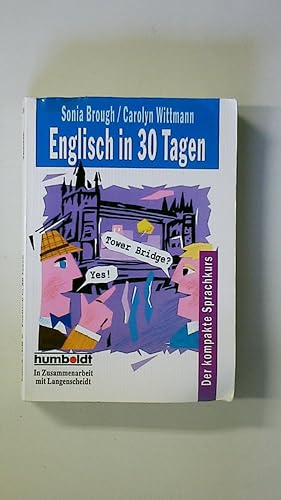 Imagen del vendedor de ENGLISCH IN 30 TAGEN. der kompakte Sprachkurs a la venta por Butterfly Books GmbH & Co. KG