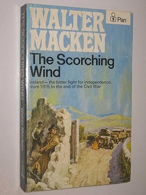 Seller image for The Scorching Wind - Irish Trilogy #3 for sale by Manyhills Books