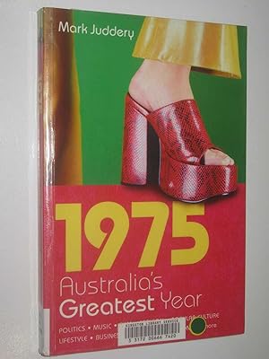 1975 Australia's Greatest Year
