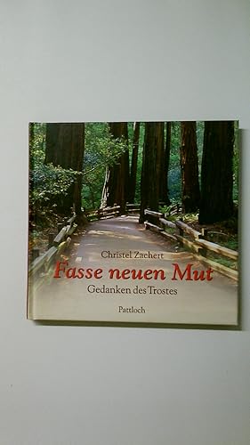 Bild des Verkufers fr FASSE NEUEN MUT. zum Verkauf von Butterfly Books GmbH & Co. KG