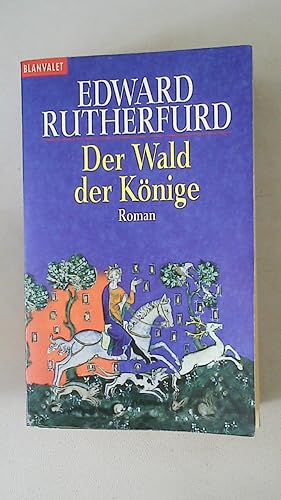 Bild des Verkufers fr DER WALD DER KNIGE. Roman zum Verkauf von Butterfly Books GmbH & Co. KG