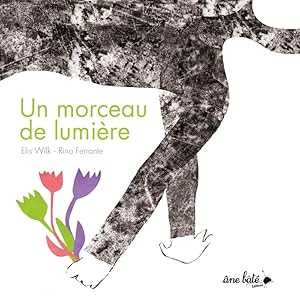 Image du vendeur pour Un Morceau de Lumiere mis en vente par Dmons et Merveilles