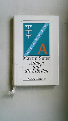 Bild des Verkufers fr ALLMEN UND DIE LIBELLEN. Roman zum Verkauf von Butterfly Books GmbH & Co. KG