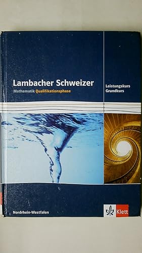 Imagen del vendedor de LAMBACHER SCHWEIZER - MATHEMATIK FR GYMNASIEN. a la venta por Butterfly Books GmbH & Co. KG