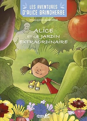 Seller image for Alice et le jardin extraordinaire for sale by Dmons et Merveilles