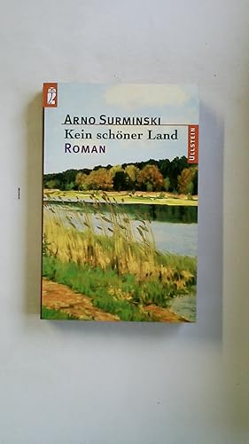 Seller image for KEIN SCHNER LAND. Roman for sale by Butterfly Books GmbH & Co. KG