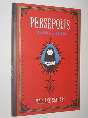 Persepolis : The Story Of Childhood