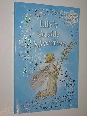 Imagen del vendedor de Lily's Seaside Adventure - Flower Fairies Series #12 a la venta por Manyhills Books