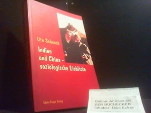 Indien und China - soziologische Einblicke.