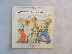Seller image for Devenons 'Cocitoyens: A la maison au jardin en ville for sale by Dmons et Merveilles