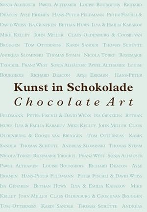 Bild des Verkufers fr Kunst in Schokolade; Chocolate Art zum Verkauf von Gerald Wollermann