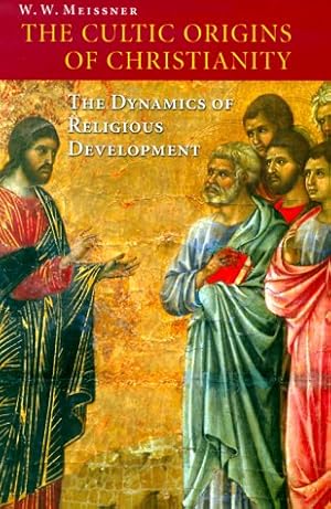 Seller image for The Cultic Origins of Christianity: The Dynamics of Religious Development for sale by Redux Books