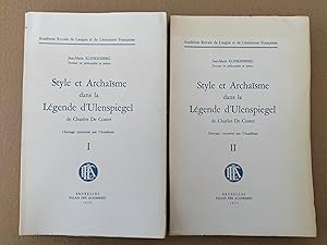 Style et archaïsme dans la légende d'Ulenspiegel. 2 tomes