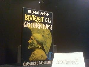 Image du vendeur pour Bltezeit des Griechentums. Berve, Helmut: Griechische Geschichte ; 2; Herder-Bcherei ; Bd. 56 mis en vente par Der Buchecker