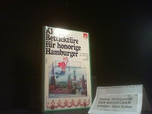Bild des Verkufers fr Kleine Bettlektre fr honorige Hamburger. [ausgew. von Katharina Steiner] zum Verkauf von Der Buchecker