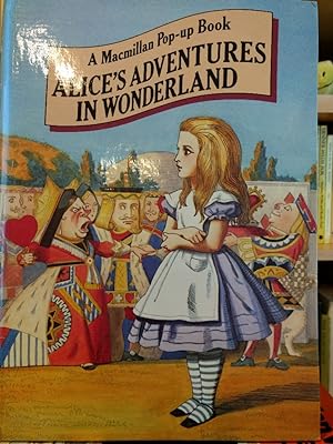 Bild des Verkufers fr Alice's Adventures in Wonderland. A MacMillan Pop-up Book. zum Verkauf von PlanetderBuecher