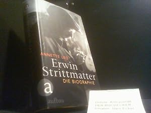 Image du vendeur pour Erwin Strittmatter : die Biographie. mis en vente par Der Buchecker