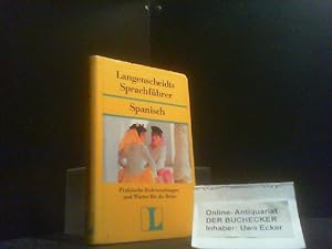 Langenscheidts Sprachführer; Teil: Spanisch : mit Reisewörterbuch