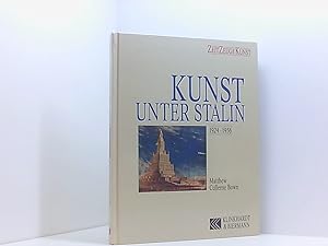 Seller image for Kunst unter Stalin: 1924-1956 (Zeit Zeuge Kunst) 1924 - 1956 for sale by Book Broker