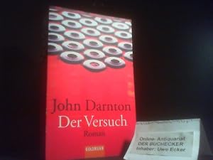 Bild des Verkufers fr Der Versuch : Roman. Aus dem Amerikan. von Jochen Stremmel / Goldmann ; 45585 zum Verkauf von Der Buchecker