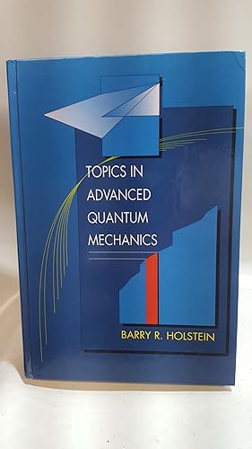 Immagine del venditore per Topics in Advanced Quantum Mechanics venduto da Cambridge Rare Books
