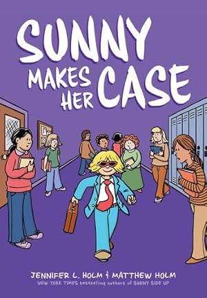 Seller image for Sunny Makes Her Case: A Graphic Novel (Sunny #5) by Holm, Jennifer L. [Hardcover ] for sale by booksXpress