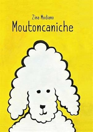 Seller image for Moutoncaniche for sale by Dmons et Merveilles