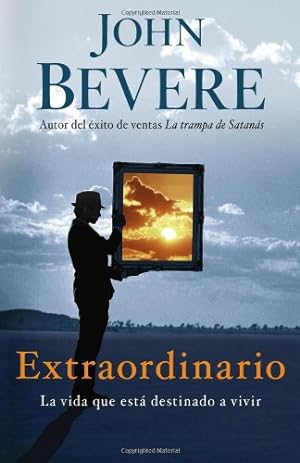 Seller image for Extraordinario: La vida que est ¡ destinado a vivir (Spanish Edition) by Bevere, John [Paperback ] for sale by booksXpress