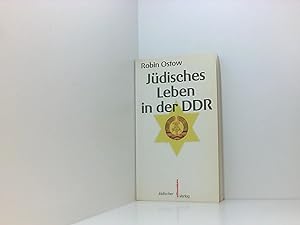 Seller image for Jdisches Leben in der DDR Robin Ostow. [Wolfgang Lotz besorgte d. bers. d. Einl., d. Nachw. sowie d. auf engl. gefhrten Interviews] for sale by Book Broker