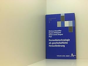 Bild des Verkufers fr Humanbiotechnologie als gesellschaftliche Herausforderung Nikolaus Knoepffler . zum Verkauf von Book Broker