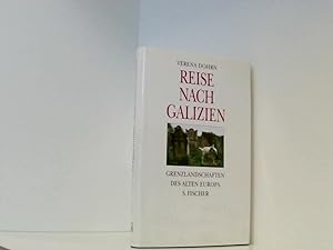 Bild des Verkufers fr Reise nach Galizien. Grenzlandschaften des alten Europa Grenzlandschaften des alten Europa zum Verkauf von Book Broker