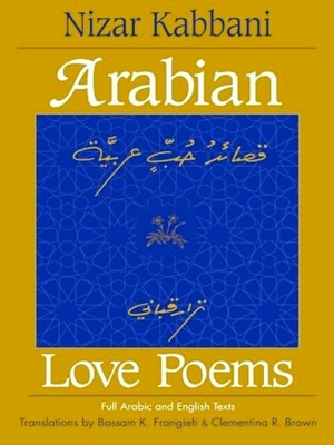 Image du vendeur pour Arabian Love Poems mis en vente par Collectors' Bookstore