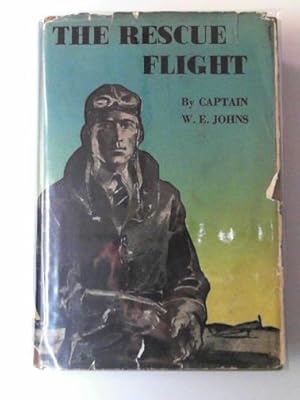 Seller image for The rescue flight: a Biggles story for sale by Cotswold Internet Books