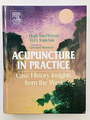 Image du vendeur pour Acupuncture in Practice: Case History Insights from the West mis en vente par Cherubz Books