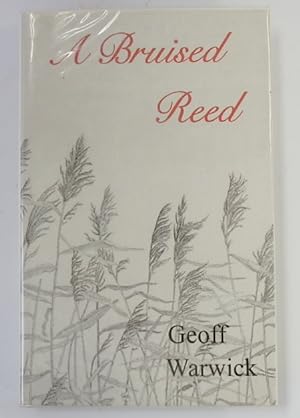 Seller image for A Bruised Reed for sale by PsychoBabel & Skoob Books