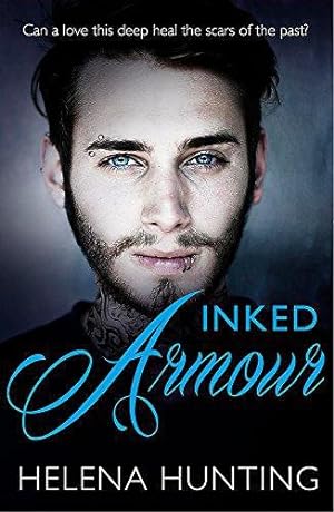Seller image for Inked Armour: The addictively spicy romance you won  t be able to put down! for sale by WeBuyBooks 2