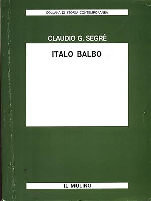 Bild des Verkufers fr Italo Balbo zum Verkauf von Librodifaccia