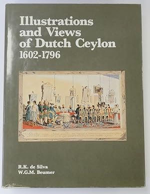 Seller image for Illustrations and Views of Dutch Ceylon 1602-1796 for sale by PsychoBabel & Skoob Books