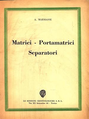 Image du vendeur pour Matrici - Portamatrici - Separatori mis en vente par Librodifaccia