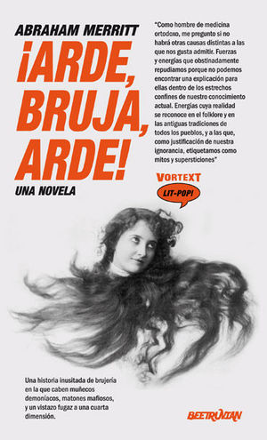 Seller image for ARDE, BRUJA, ARDE! for sale by CENTRAL LIBRERA REAL FERROL