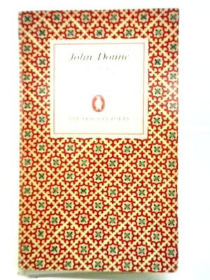 Image du vendeur pour John Donne: A Selection of His Poetry mis en vente par World of Rare Books
