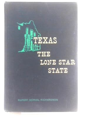 Bild des Verkufers fr Texas, The Lone Star State zum Verkauf von World of Rare Books