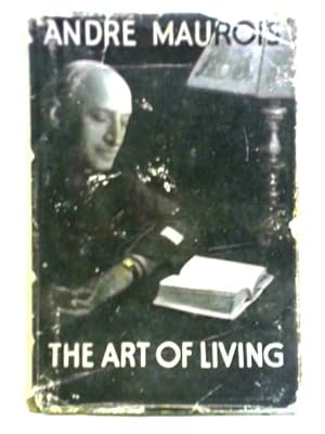 Bild des Verkufers fr The Art of Living zum Verkauf von World of Rare Books