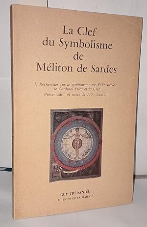 Bild des Verkufers fr La Clef du symbolisme de Mliton de Sardes zum Verkauf von Librairie Albert-Etienne
