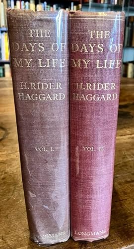 THE DAYS OF MY LIFE AN AUTOBIOGRAPHY. COMPLETE IN TWO VOLUMES
