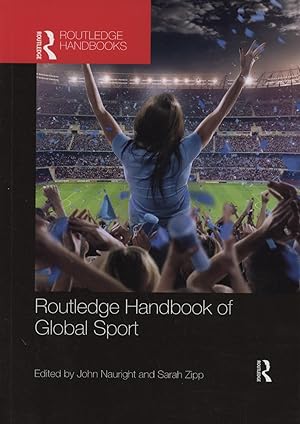 Image du vendeur pour ROUTLEDGE HANDBOOK OF GLOBAL SPORT mis en vente par Sportspages