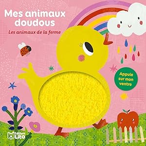 Seller image for Mes animaux doudous: Les animaux de la ferme - Ds 1 an for sale by Dmons et Merveilles
