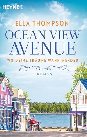 Bild des Verkufers fr Ocean View Avenue - Wo deine Trume wahr werden zum Verkauf von BuchWeltWeit Ludwig Meier e.K.