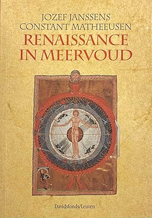 Bild des Verkufers fr Renaissance in meervoud. Als dwergen op de schouders van reuzen? (8ste - 16de eeuw) zum Verkauf von Antiquariaat Schot