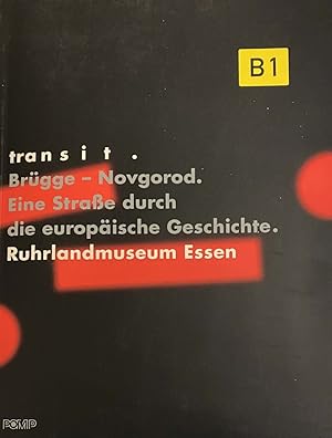 Bild des Verkufers fr Transit Brgge - Novgorod. Eine Strasse durch die europische Geschichte zum Verkauf von Antiquariaat Schot